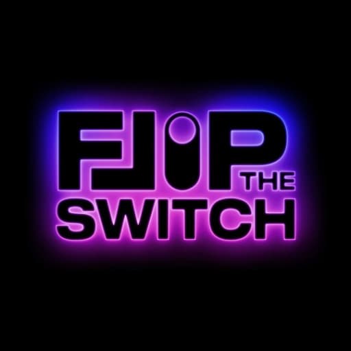 Flip The Switch